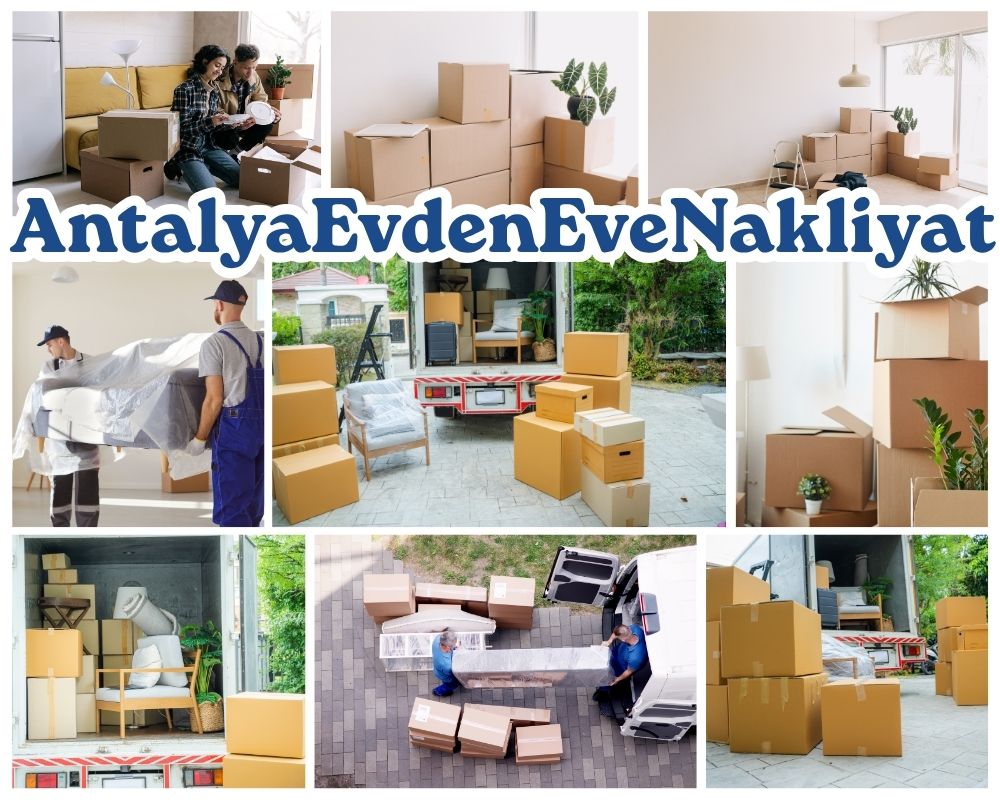 Antalya Çandır Asansörlü Evden Eve Nakliyat